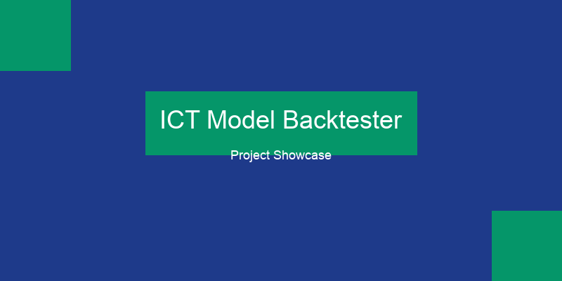 ICT Model Backtester